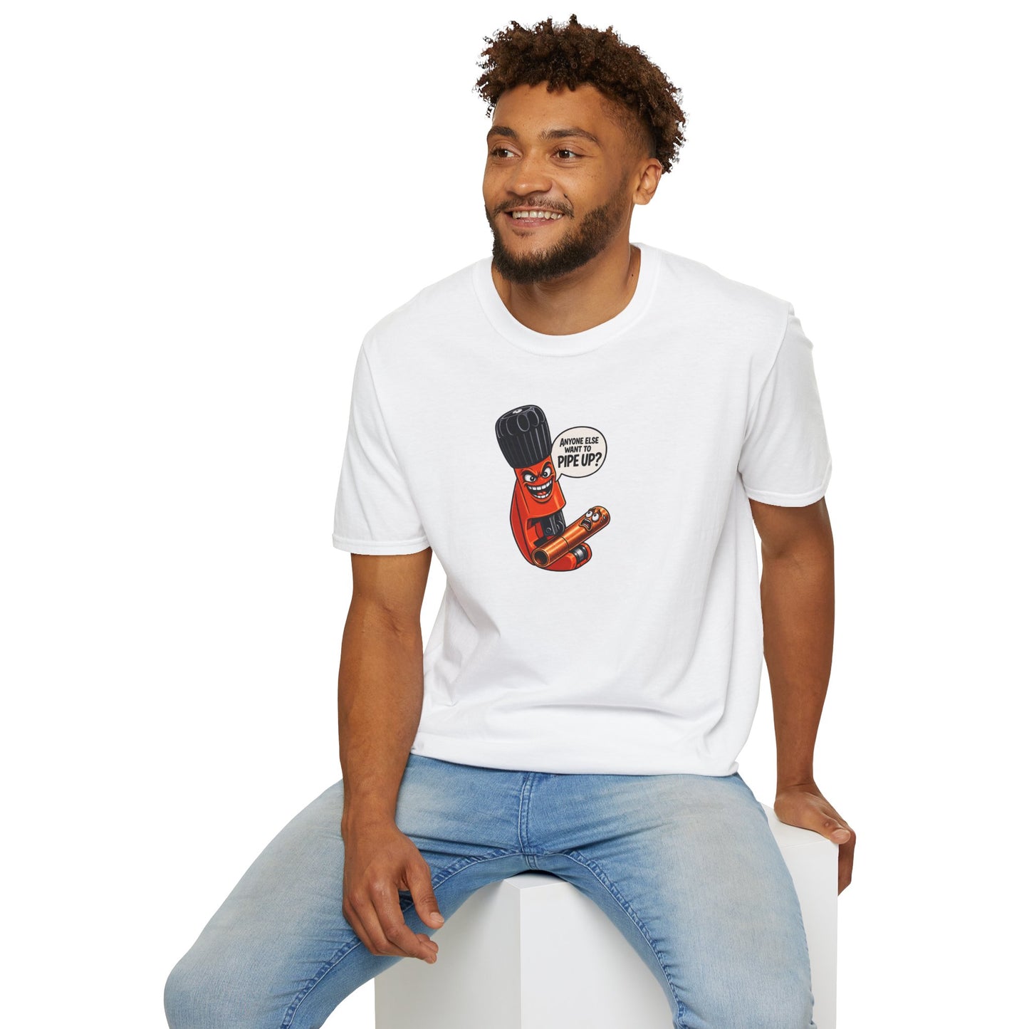 "Anyone Else Want To Pipe Up?” Pipe Cutter T-Shirt
