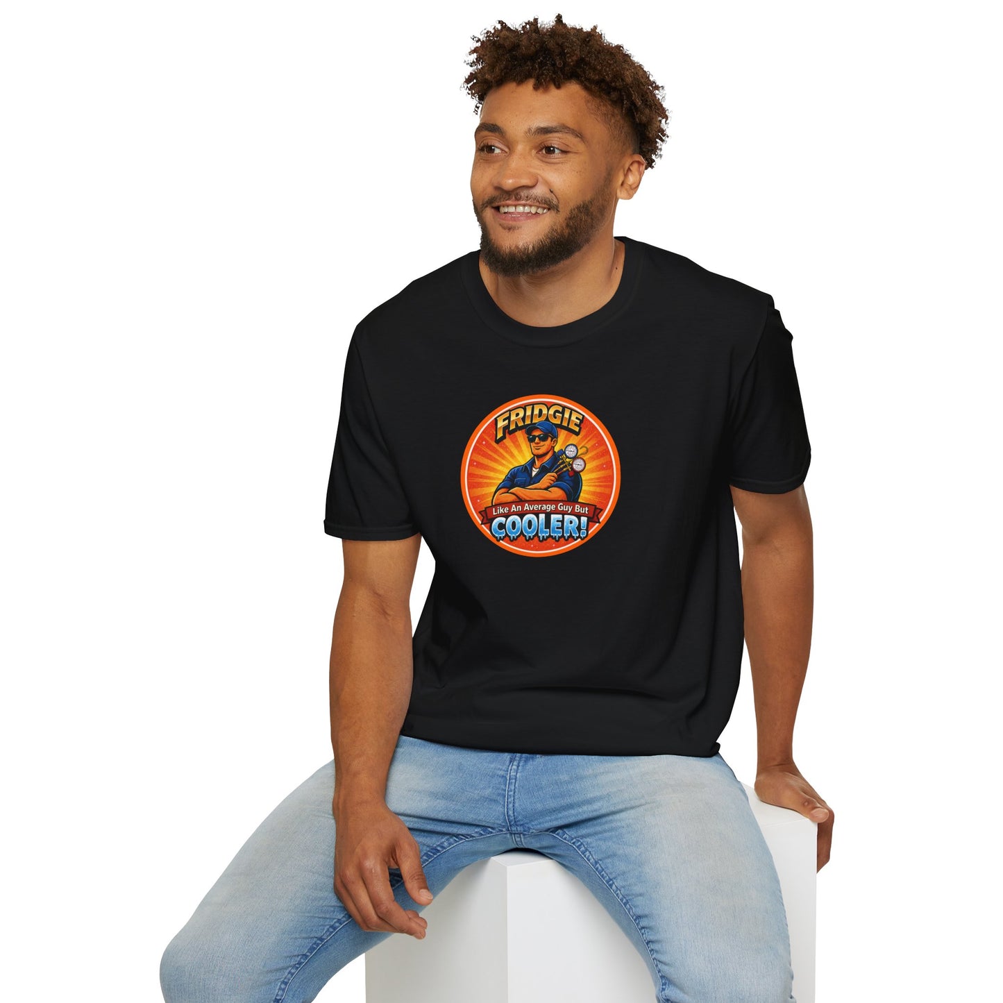 "FRIDGIE - Like An Average Guy But COOLER" T-Shirt