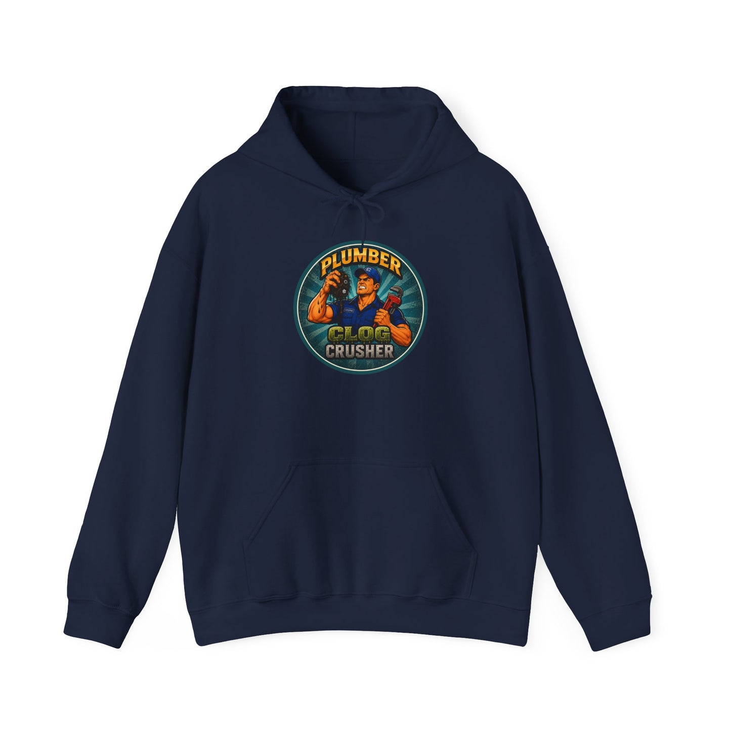 “Clog Crusher” Plumber Hoodie