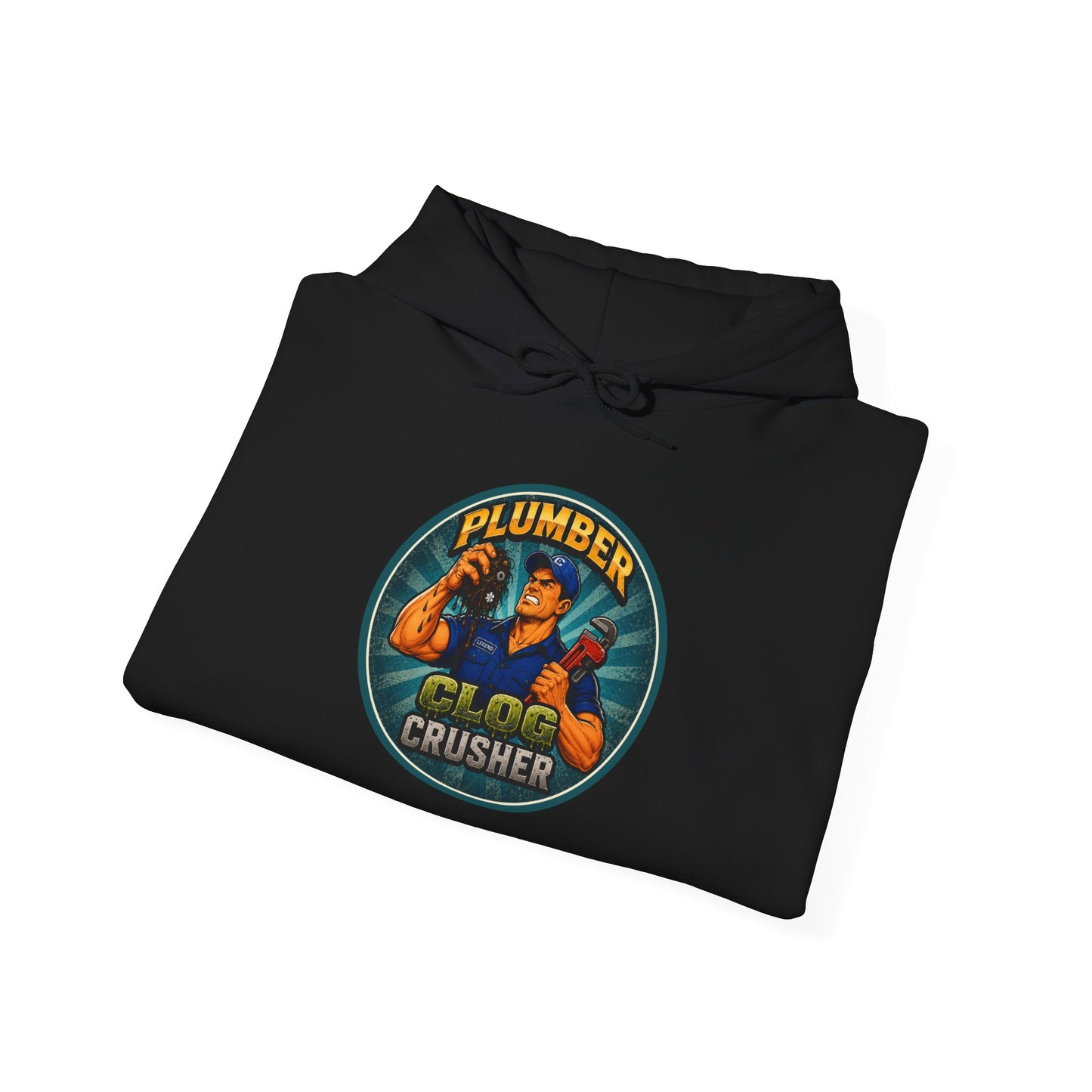 “Clog Crusher” Plumber Hoodie