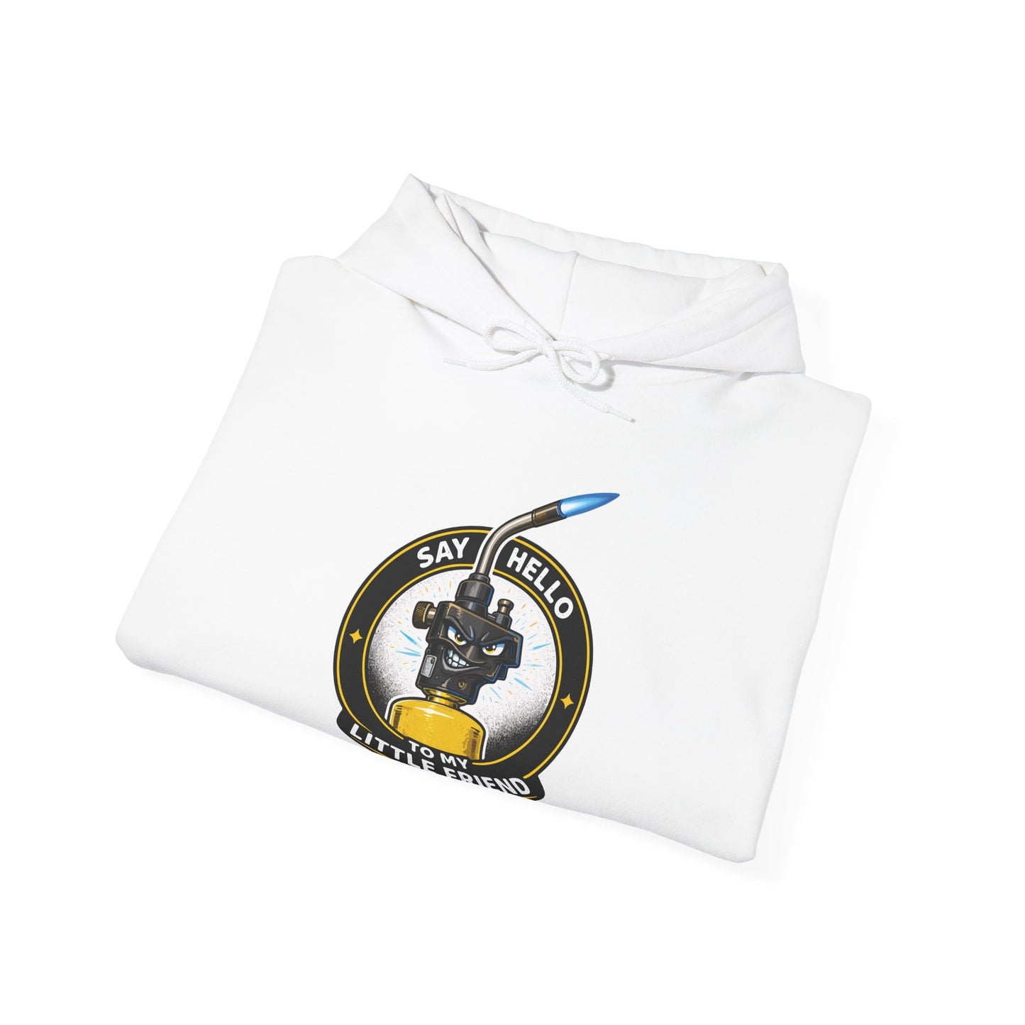“Say Hello To My Little Friend” Turbo Torch Hoodie