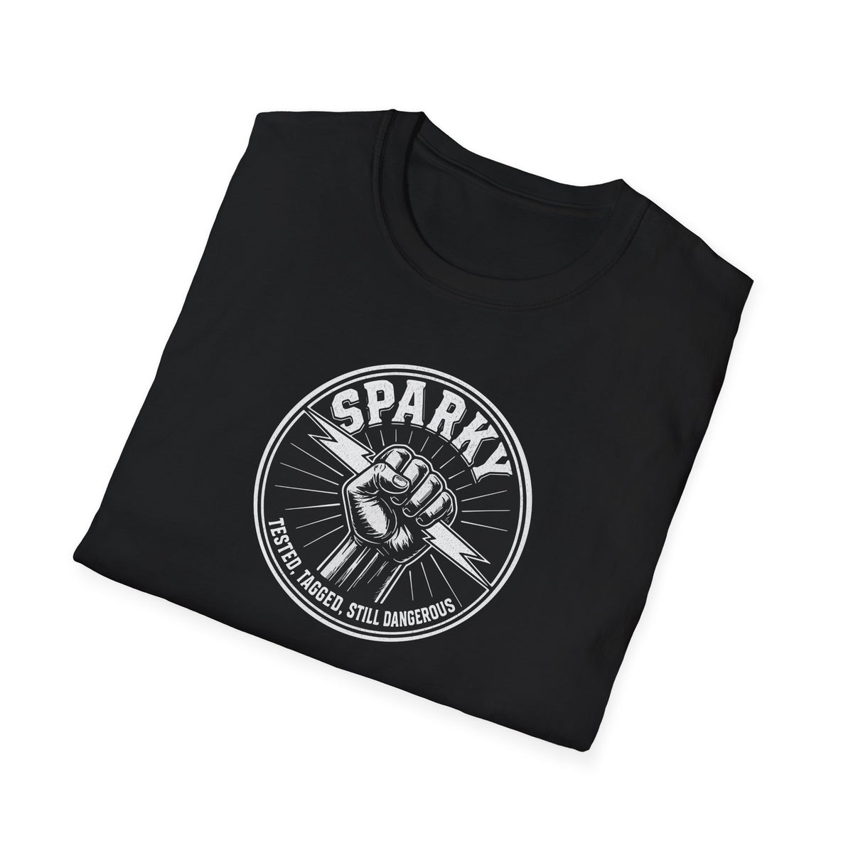 “Sparky - Tested, Tagged, Still Dangerous” Electrician T-Shirt