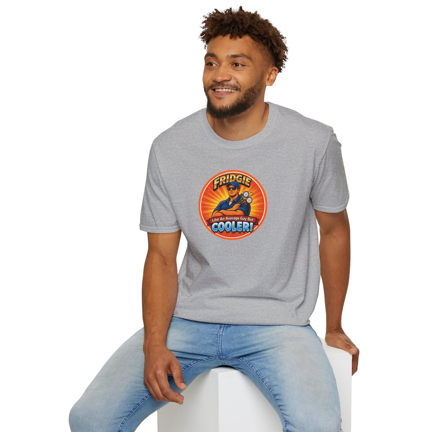 "FRIDGIE - Like An Average Guy But COOLER" T-Shirt