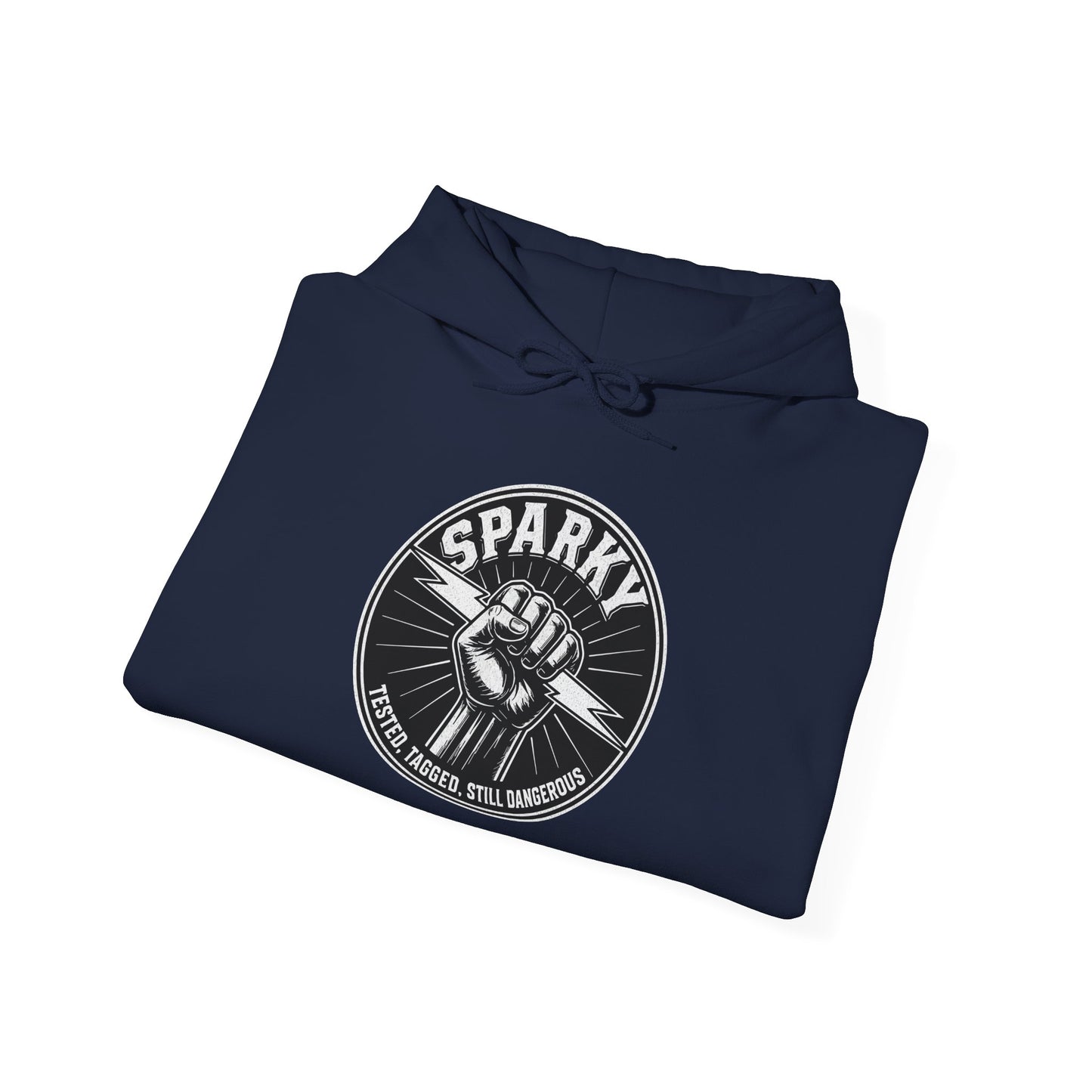 “Sparky - Tested, Tagged, Still Dangerous” Electrician Hoodie