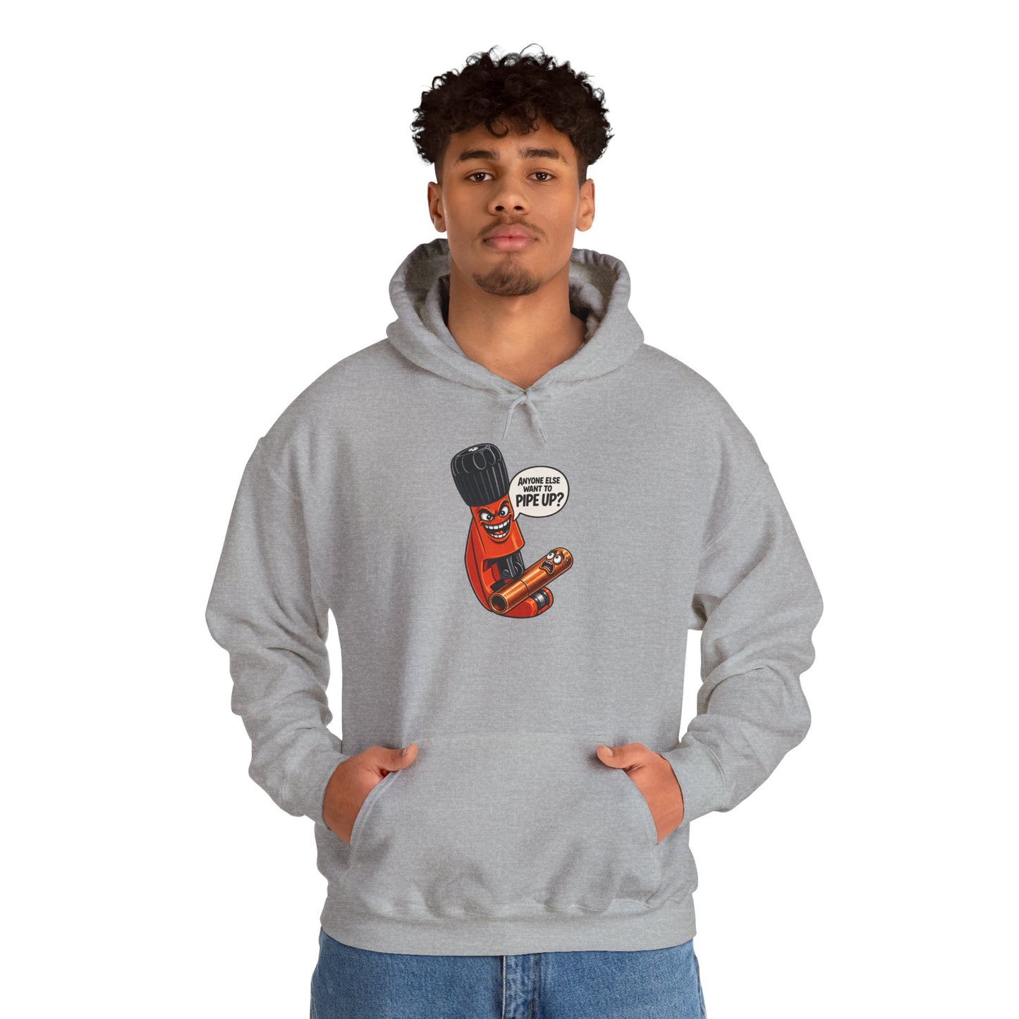 “Anyone Else Want To Pipe Up?” Pipe Cutter Hoodie