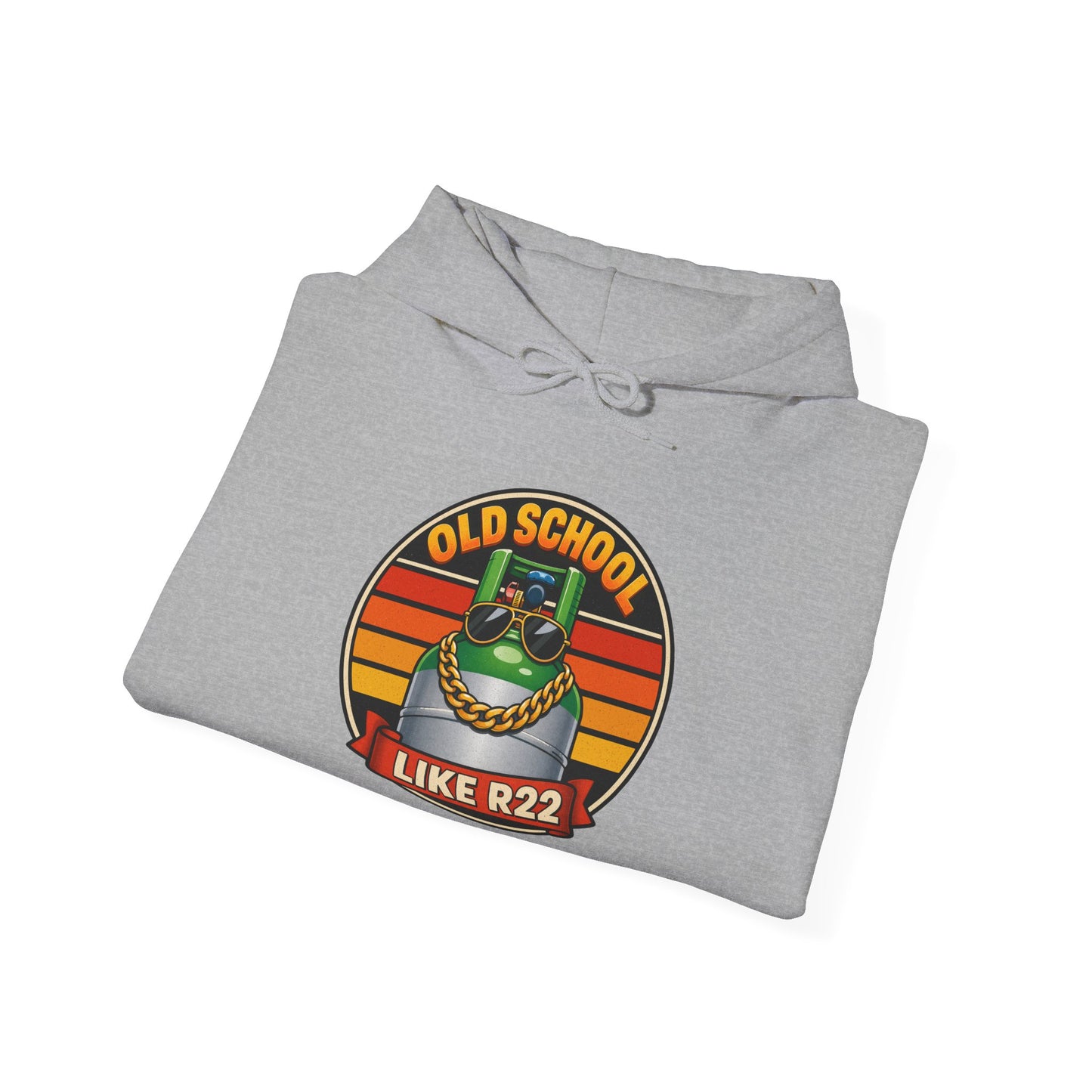 “Old School Like R22” Refrigeration Hoodie